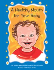 A Healthy Mouth for Your Baby
